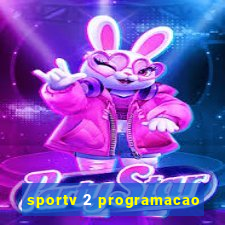 sportv 2 programacao